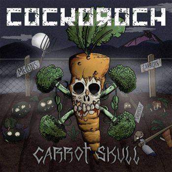 Cockoroch - Carrot Skull (EP)