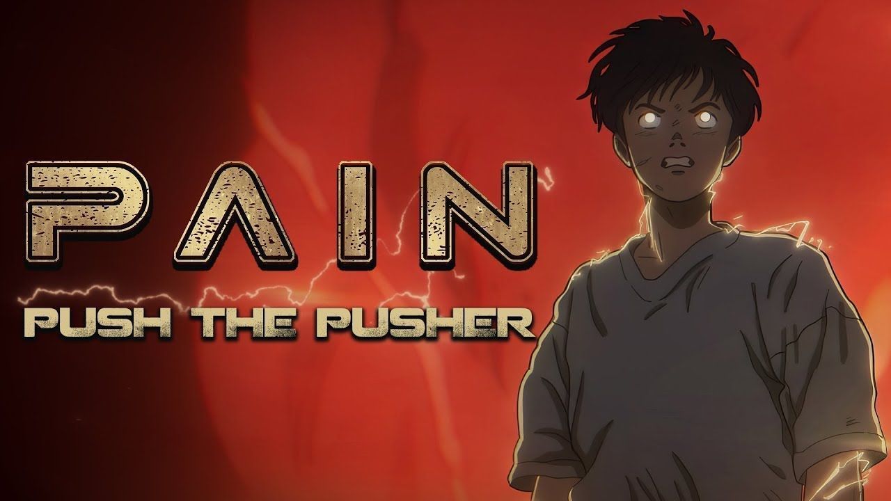 Pain - Push The Pusher (Official)