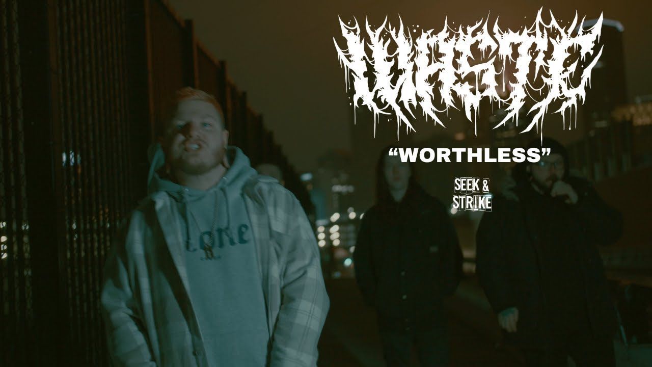 Waste - Worthless (Official)